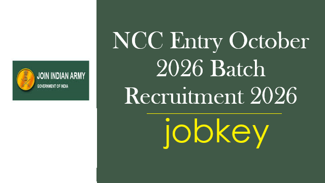 Indian Army NCC Special Entry 124 Course Online Form 2026-jobkey